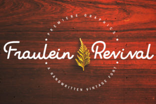 Fraulein Revival Typeface for Modern Campaigns