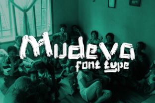 Mudeva: The Rough Brush Font for Bold Campaigns